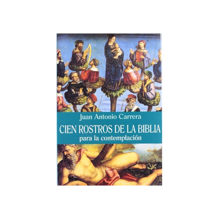 Cien rostros de la biblia para la contemplación